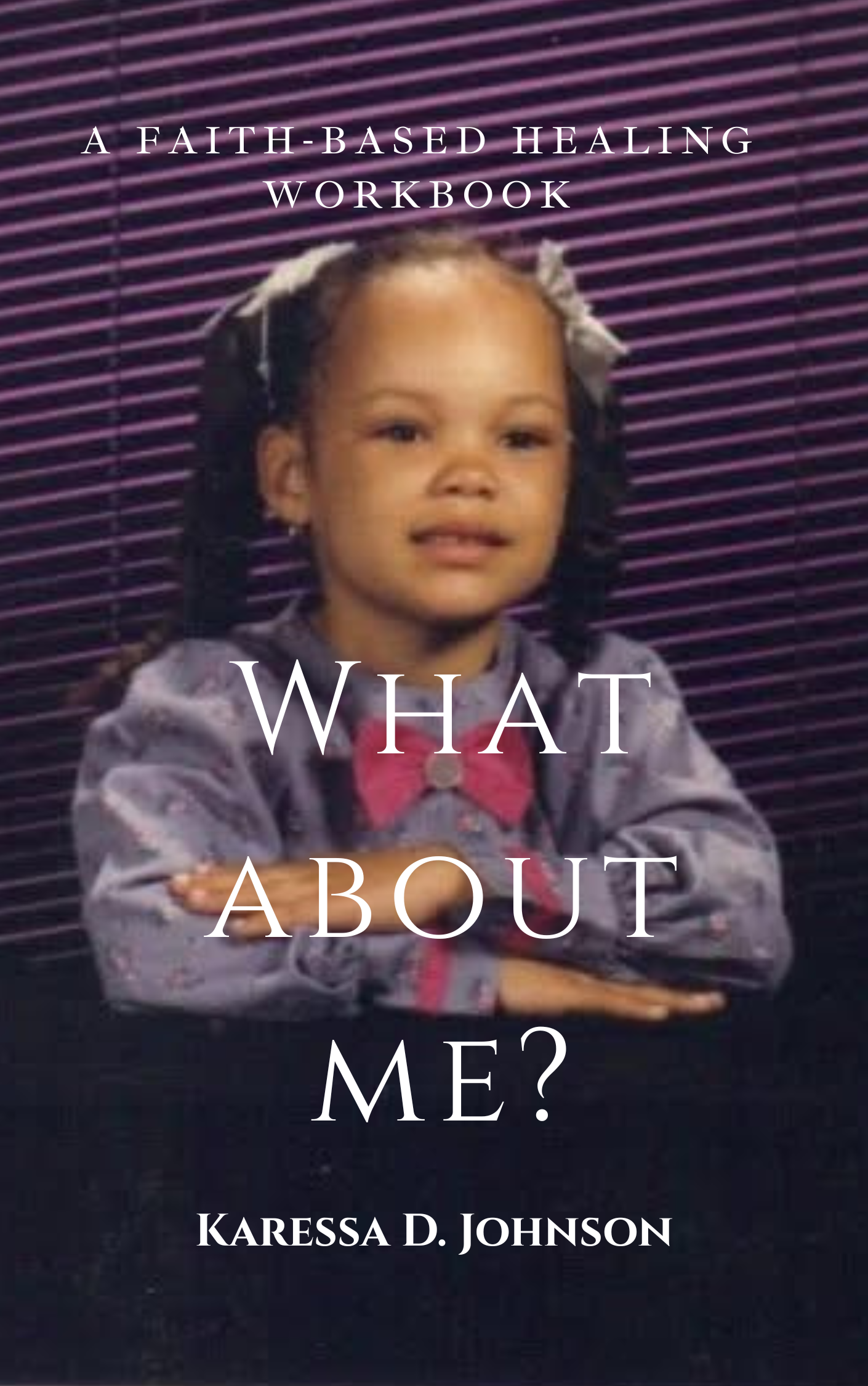 What About Me? EBOOK